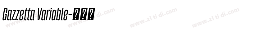Gazzetta Variable字体转换
